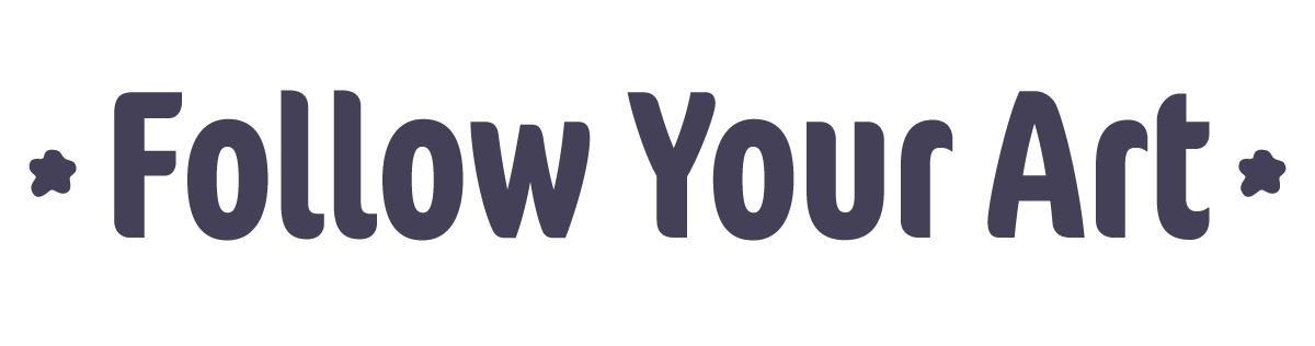 Follow Your Art